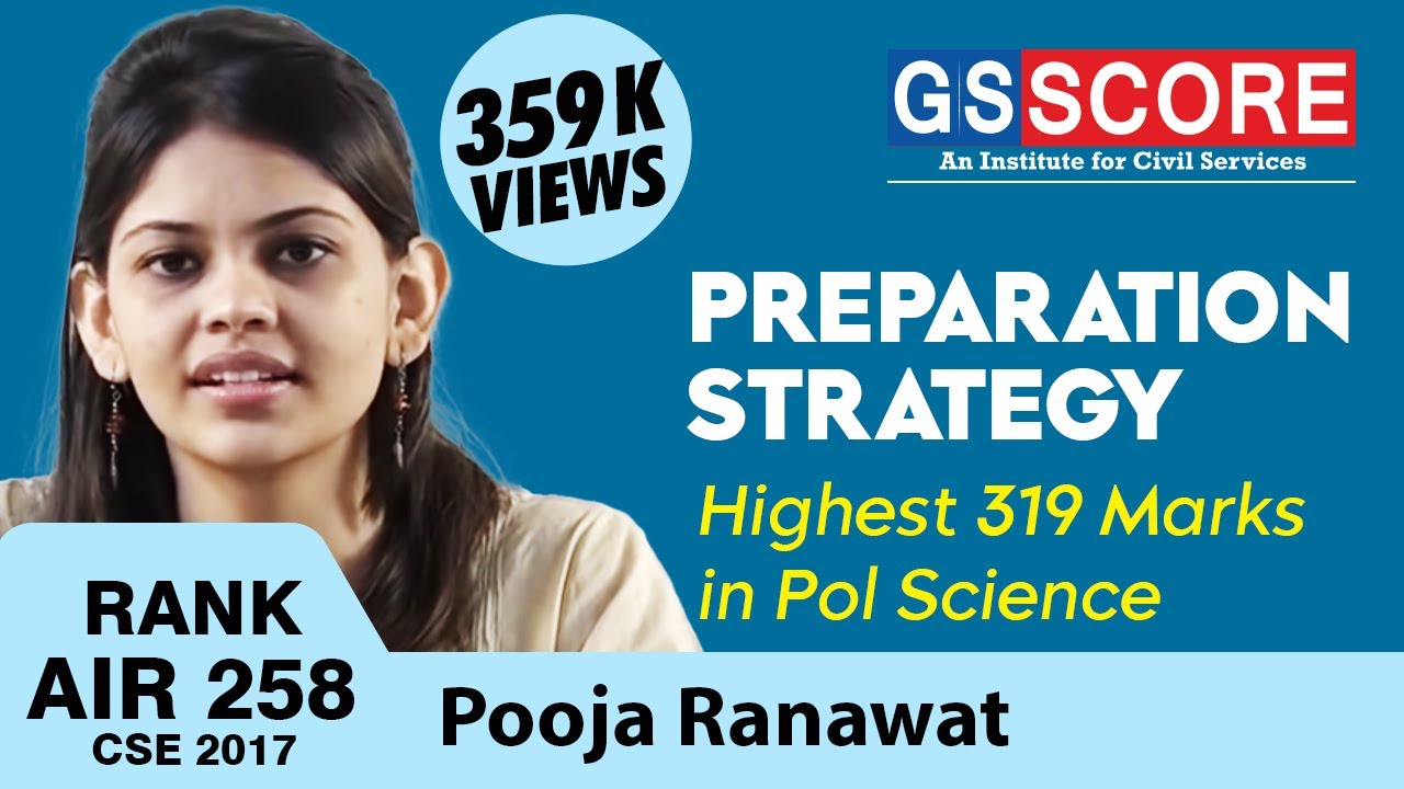 Pooja Ranawat Rank 258 CSE 2017 Highest 319 Marks in Political Science Preparation Strategy