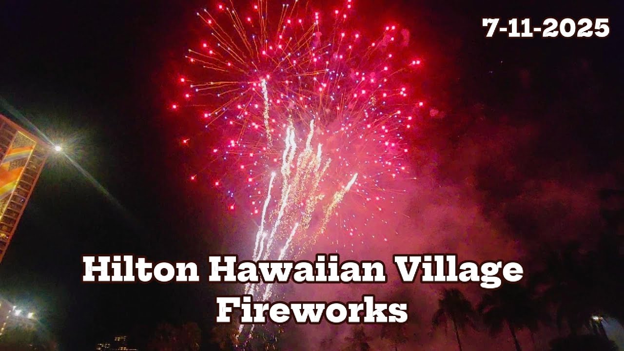 Hilton Hawaiian Village Fireworks Show 🌺 | Waikiki Beach Night Magic 🎆