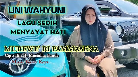 LAGU SEDIH MENYAYAT HATI ~ UNI WAHYUNI ~ MUSIC BARRY KEYS
