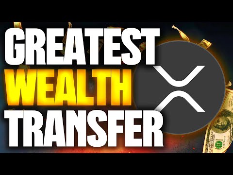 Ripple XRP | THE GREATEST WEALTH TRANSFER | Time To Get RICH thumbnail