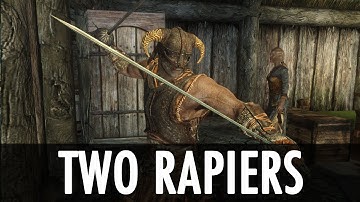 Skyrim Mod Spotlight: Two Rapiers