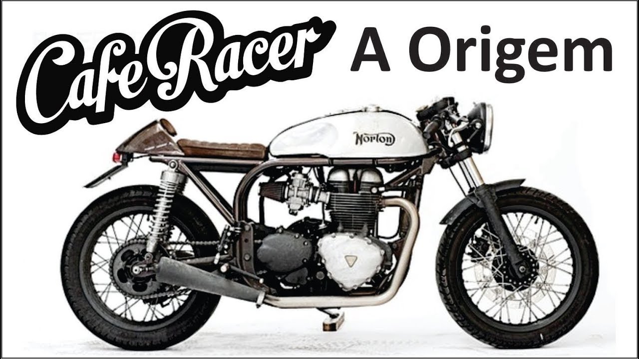 CAFÉ RACER - A Origem - Como surgiu e o Porque do Nome? - YouTube