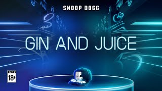 Gin and Juice - Snoop Dogg | Hip Hop Mixtape | Beat Saber