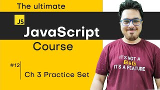 JavaScript Chapter 3 - Practice Set on Loops and Functions | JavaScript Tutorial in Hindi #12