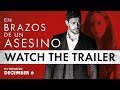 En Brazos De Un Asesino Official Trailer