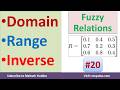 20. How to Find Domain Range and Inverse of Fuzzy Relation in Soft Computing by Vidya Mahesh Huddar