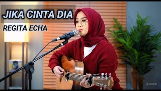 Regita Echa - Jika Cinta Dia | Cover Akustik Terbaik 2025
