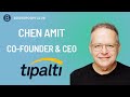 Innovation Conference: Chen Amit, Co-Founder and CEO at Tipalti