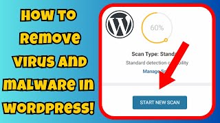 How to remove virus and malvares in wordpress (Step By Step) 2025