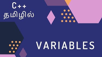 C++ Programming - 4 | Variables | Tamil