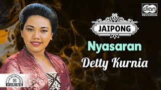 Detty Kurnia - Nyasaran | Official Audio
