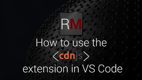 VS Code - How to use the CDNJS Extension