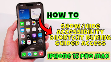 How to Show/Hide Accessibility Shortcut During Guided Access iPhone 15 Pro Max