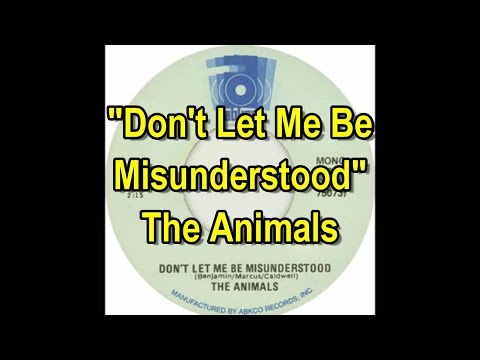 Don't Let Me Be Misunderstood - The Animals