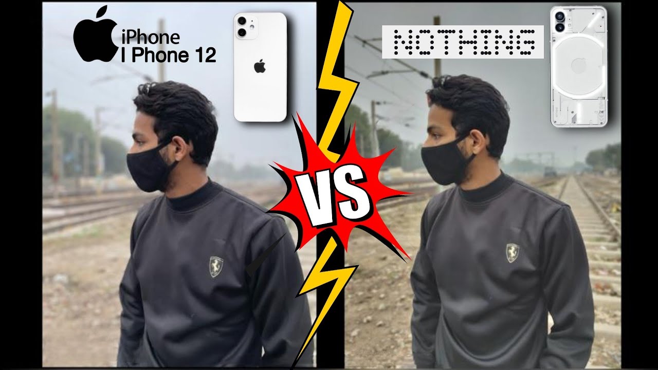 Nothing Phone (1) vs iPhone 12 Camera comparison after Update - YouTube