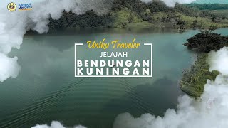 Eksotisme bendungan kuningan | Uniku Traveler