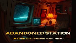 Abandoned Space Station | Dark Sci-Fi Ambient Soundscape | Engine Hum & Deep Space for Study & Focus