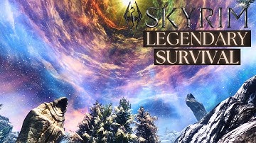 Skyrim Anniversary Edition: Legendary Difficulty Survival Mode Episode 11! (Survival Settings Mod)