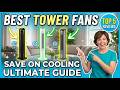 TOP 5 Best Tower Fans 2026 | Best smart tower fan