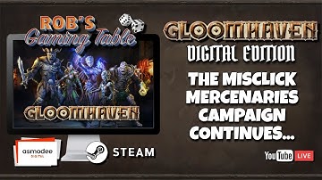 Gloomhaven Digital Campaign Playthrough #14