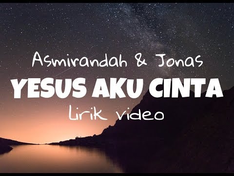 My Jesus I Love Thee Saya Yesus Aku Cinta Padamu Lyrics The