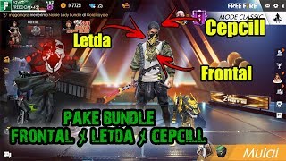 PAKE BUNDLE FRONTAL ﾒ CEPCIL ﾒ LETDA??! SOLO Vs SQUAD 17 KILL!!