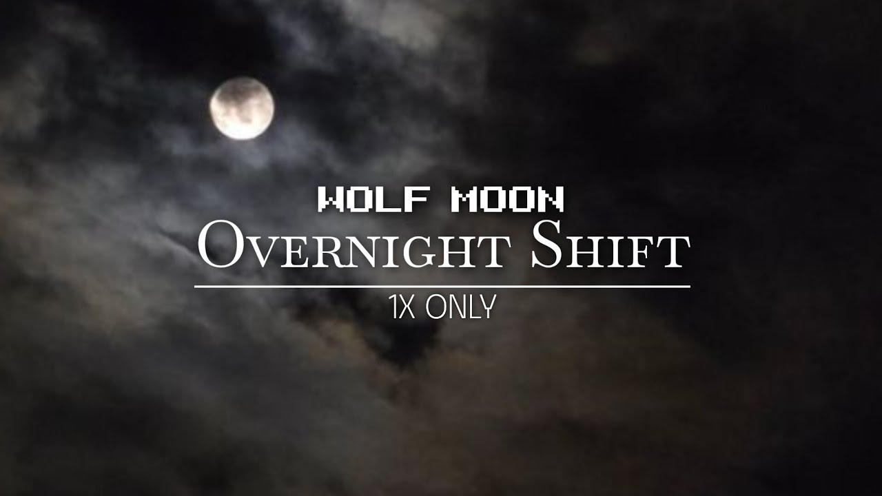 Wolf Moon (Jan 3-4) — Overnight One-Session Shift 🌕
