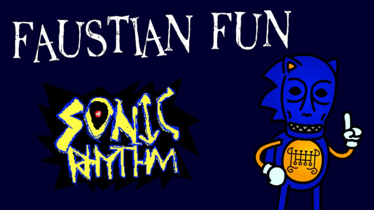 Faustian Fun V2 - Sonic Rhythm (OST) | !!!NEW YEARS SPECIAL!!!
