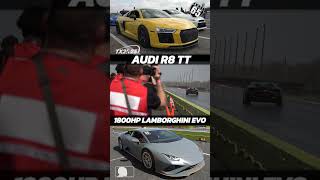 1800hp Lamborghini Evo vs Audi R8 TT 65mph Roll Start @ TX2K25 Texas Motorplex