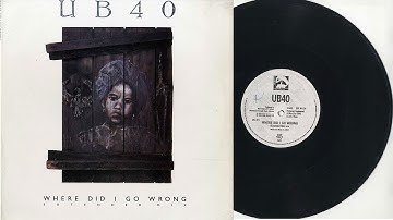 UB40 - Where Did I Go Wrong(Extended Mix)1988, Dep International LP Vinyl Lossless HQsound Recording