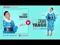 Stella Mbilinyi Zamu Yangu Official Audio Endelea Kubarikiwa 0768365107 