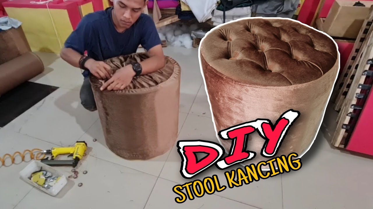 HOW TO MAKE SOFA STOOL - MEMBUAT SOFA STOOL KANCING