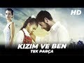 Kızım ve Ben | Türk Dram Filmi | Full İzle