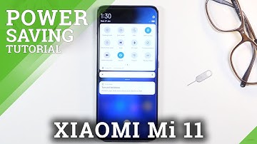 How to Enable Power Saving Mode in XIAOMI Mi 11 – Extend Battery Life