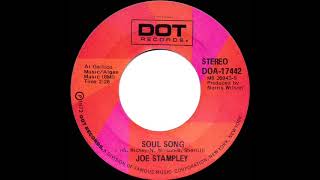 1973 HITS ARCHIVE: Soul Song - Joe Stampley (stereo 45--#1 C&W hit)