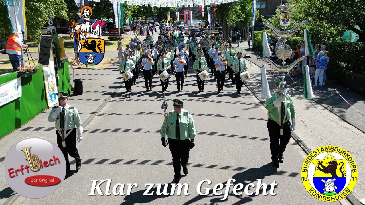 BTK Königshoven Blaskapelle Erftblech Das Original Klar zum Gefecht Schützenfest Königshoven 2023