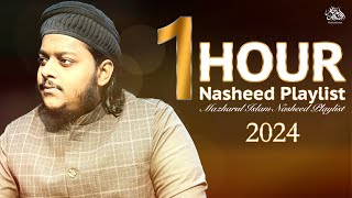 1 Hour Nasheed Playlist 2024 | Mazharul Islam | Beautiful Nasheeds Playlist