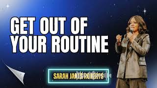 Sarah Jakes Roberts _ Get Out of Your Routine