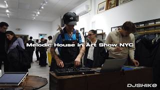 Full DJ SHIK0 | Melodic House Set in Art Show NYC News