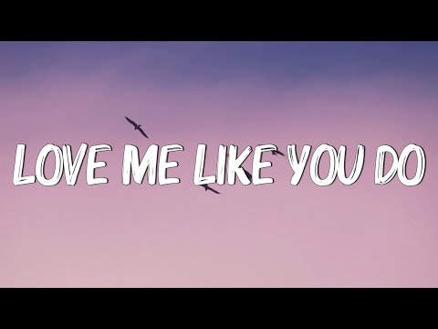 Love Me Like You Do - Ellie Goulding (Lyrics) || Ed Sheeran, Powfu (Mix Lyrics)