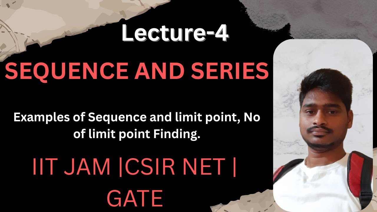 Lec-4: Examples of Sequence and limit point, No of limit point Finding ...