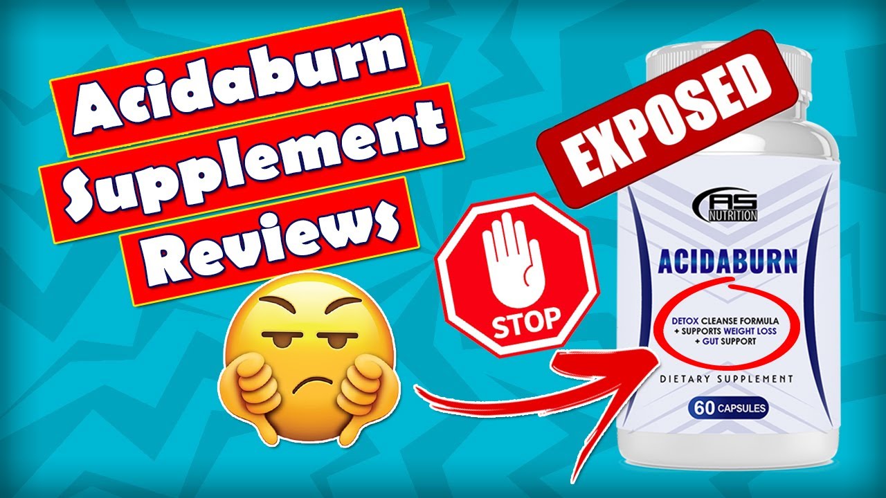 Acidaburn Supplement Reviews | Must Watch This!