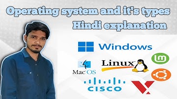 Operating system and it