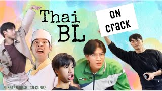 Thai BL ON crack I mostly Only Friends cuz we all need therapy