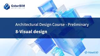 GstarBIM-Architectural Design Course (Preliminary): 8-Visual design