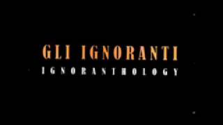 Video thumbnail of "gli Ignoranti - Elettroshock"