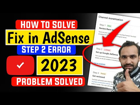 Fix In Adsense Problem 2023 | How To Solve Fix In Adsense | Step 2 Error Setup Google Adsense 2023