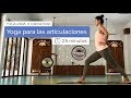 Yoga de pie para las articulaciones (25 minutos)