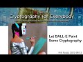 Let DALL·E Paint Some Cryptography – Can AI Answer the Most Important Questions We Have?