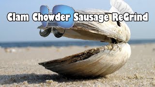 New England Clam Chowder Sausage Regrind
